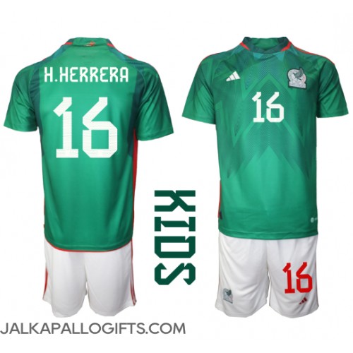 Meksiko Hector Herrera #16 Koti Peliasu Lasten MM-kisat 2022 Lyhythihainen (+ Lyhyet housut)